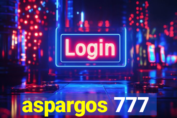 aspargos 777